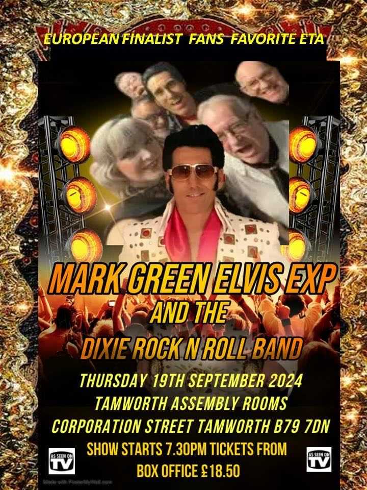 The Mark Green ELVIS EXPERIENCE With The Dixie Rock'n'Roll Band poster